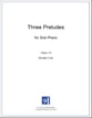 Three Preludes for Solo Piano piano sheet music cover